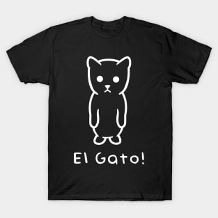 El Gato! - white T-Shirt